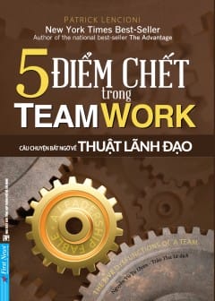 Ảnh 5 Điểm Chết Trong Teamwork - Câu Chuyện Bất Ngờ Về Thuật Lãnh Đạo