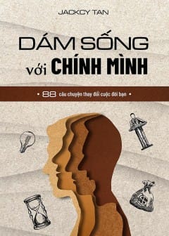Ảnh Dám Sống Với Chính Mình