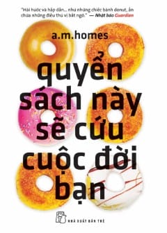 Ảnh Quyển Sách Này Sẽ Cứu Cuộc Đời Bạn