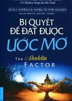 Bí Quyết Để Đạt Được Ước Mơ