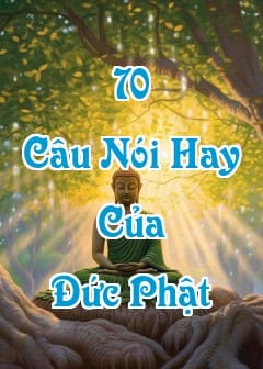 Ảnh 70+ Câu Nói Hay Của Phật Khiến Bạn Phải Suy Ngẫm