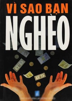 Ảnh Vì Sao Bạn Nghèo