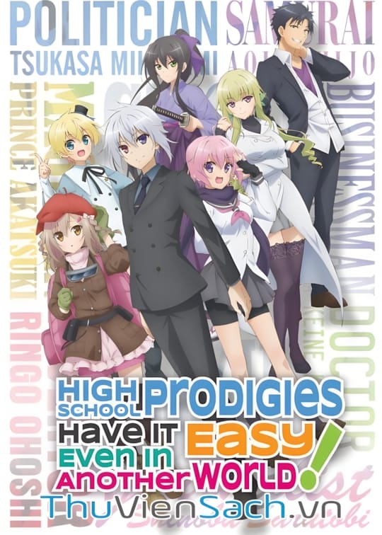 Ảnh bìa sách Có Vẻ Như Các Siêu Nhân Trung Học Vẫn Sống Tốt Ở Dị Giới!