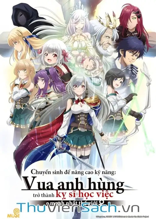 Ảnh bìa sách Chuyển Sinh Để Nâng Cao Kỹ Năng: Vua Anh Hùng Trở Thành Kỵ Sĩ Học Việc Mạnh Nhất Thế Giới