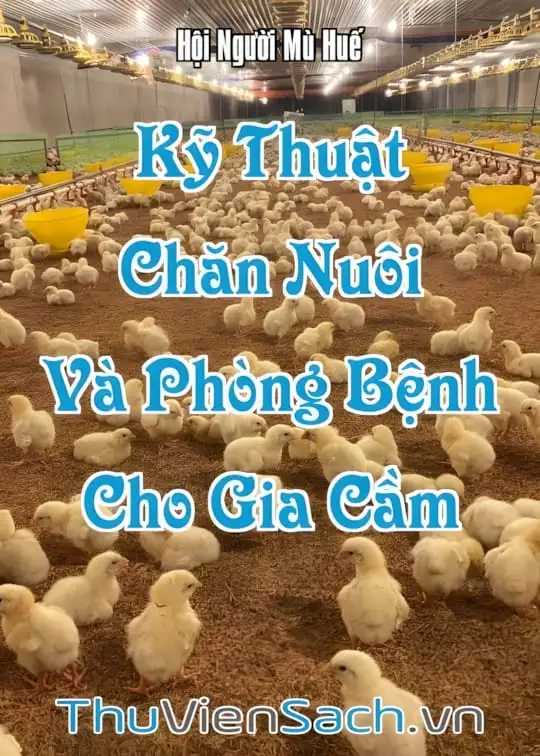 Ảnh bìa sách Kỹ Thuật Chăn Nuôi Và Phòng Bệnh Cho Gia Cầm