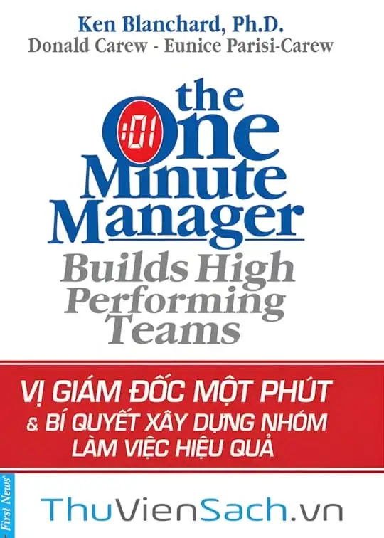 Ảnh bìa sách Vị Giám Đốc Một Phút - Bí Quyết Xây Dựng Nhóm Làm Việc Hiệu Quả