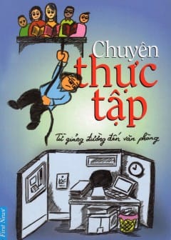 Ảnh Chuyện Thực Tập Từ Giảng Đường Đến Văn Phòng