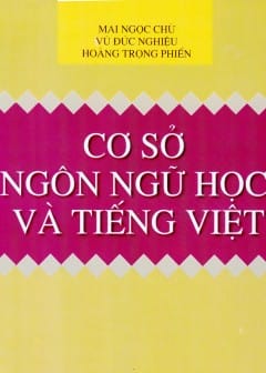 Ảnh Cơ Sở Ngôn Ngữ Học Và Tiếng Việt