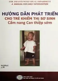Ảnh Hướng Dẫn Phát Triển Cho Trẻ Em Khiếm Thị Sơ Sinh