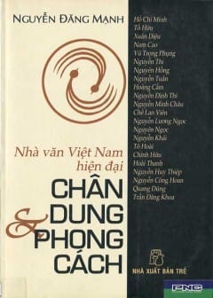 Ảnh Nhà Văn Việt Nam Hiện Đại - Chân Dung Và Phong Cách
