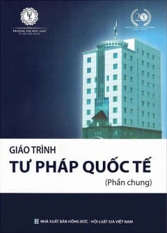 Ảnh Giáo Trình Tư Pháp Quốc Tế (Phần Chung)