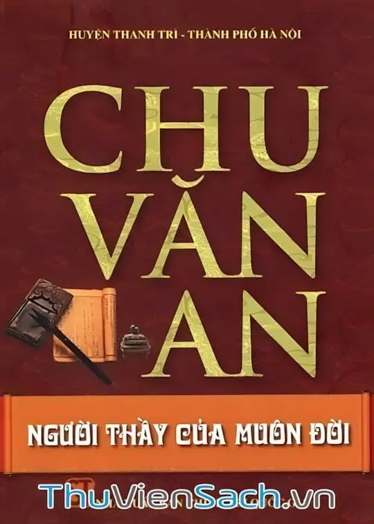 Ảnh bìa sách Chu Văn An Người Thầy Của Muôn Đời
