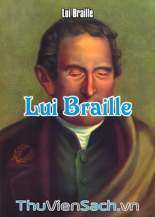 Ảnh bìa sách Lui Braille