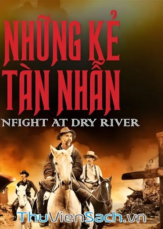 Ảnh bìa sách Những Kẻ Tàn Nhẫn