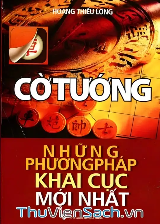 Ảnh bìa sách Cờ Tướng - Những Phương Pháp Khai Cục Mới Nhất