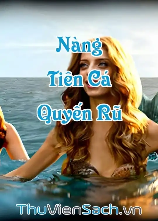 Ảnh bìa sách Nàng Tiên Cá Quyến Rũ