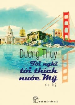 Ảnh Tôi Nghĩ Tôi Thích Nước Mỹ