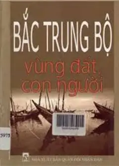 Ảnh Bắc Trung Bộ - Vùng Đất Con Người