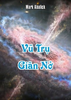 Ảnh Vũ Trụ Giãn Nở