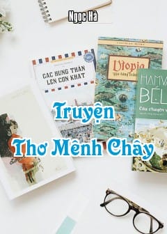 Ảnh Truyện Thơ Mênh Chây