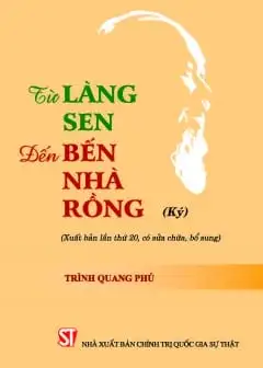 Ảnh Từ Làng Sen Đến Bến Nhà Rồng
