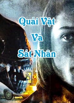 Ảnh Quái Vật Và Sát Nhân