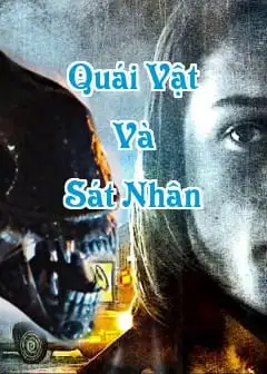 Quái Vật Và Sát Nhân