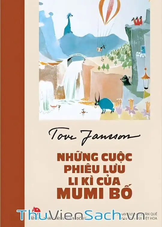 Ảnh bìa sách Những Cuộc Phiêu Lưu Li Kì Của Mumi Bố