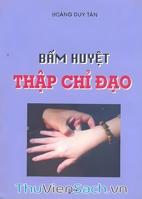 Ảnh bìa sách Bấm Huyệt Thập Chỉ Đạo