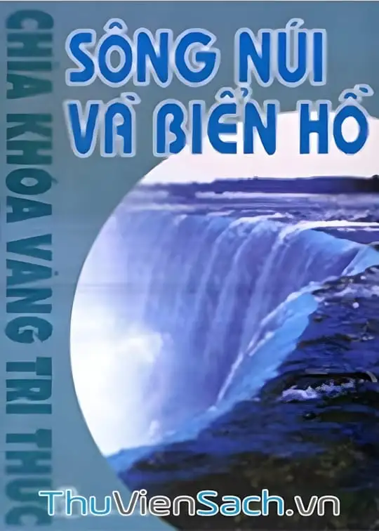 Ảnh bìa sách Sông Núi Và Biển Hồ