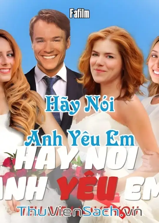 Ảnh bìa sách Hãy Nói Anh Yêu Em