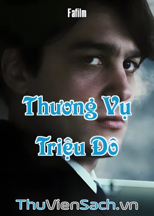 Ảnh bìa sách Thương Vụ Triệu Đô