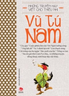 Ảnh Những Truyện Hay Viết Cho Thiếu Nhi - Vũ Tú Nam