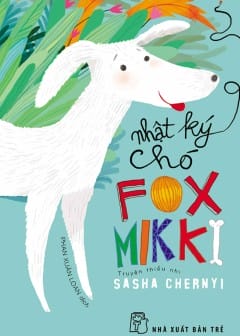 Ảnh Nhật Kí Chó Fox Mikki