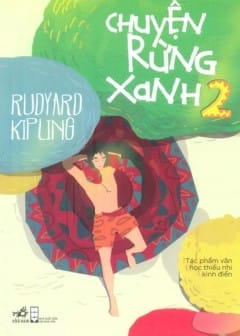 Ảnh Chuyện Rừng Xanh - Tập 2