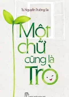 Ảnh Một Chữ Cũng Là Trò