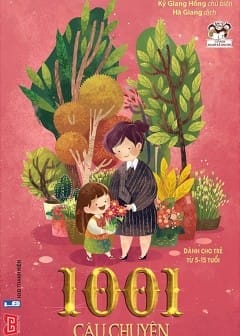 Ảnh 1001 Câu Chuyện Bồi Dưỡng Phẩm Chất Tốt