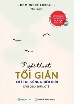 Ảnh Nghệ Thuật Tối Giản Có Ít Đi, Sống Nhiều Hơn