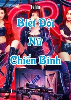 Ảnh Biệt Đội Nữ Chiến Binh