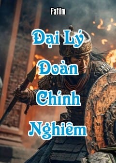 Ảnh Đại Lý Đoàn Chính Nghiêm