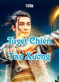 Tuyệt Chiến Tây Xưởng