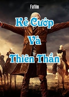 Ảnh Kẻ Cướp Và Thiên Thần