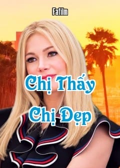 Ảnh Chị Thấy Chị Đẹp - Vẻ Bề Ngoài Quan Trọng Đến Thế Sao?