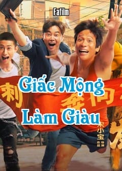 Ảnh Giấc Mộng Làm Giàu