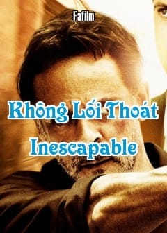 Ảnh Không Lối Thoát - Inescapable