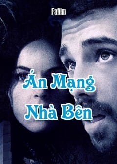 Ảnh Án Mạng Nhà Bên