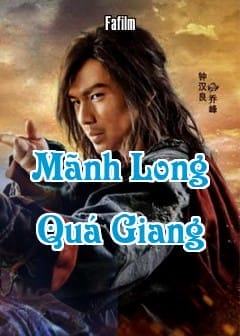 Ảnh Mãnh Long Quá Giang