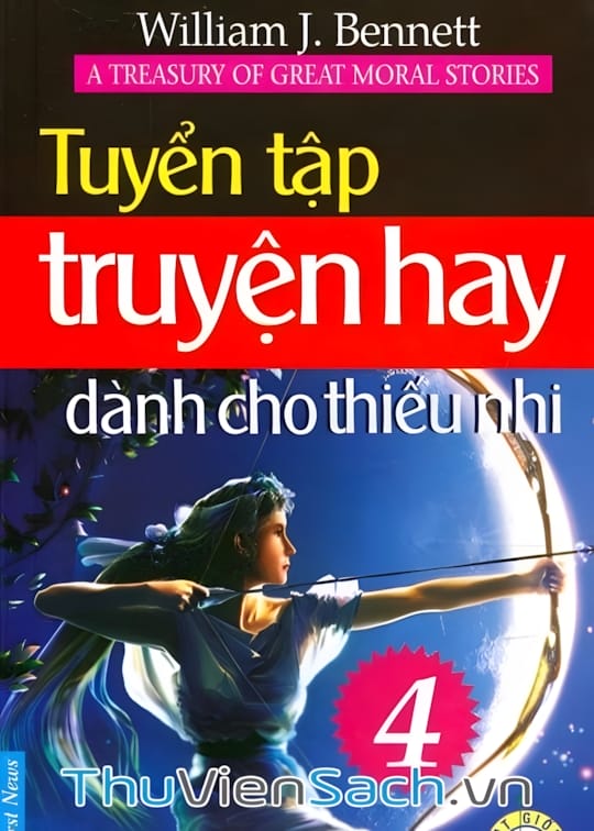 Ảnh bìa sách Tuyển Tập Truyện Hay Dành Cho Thiếu Nhi - Tập 4