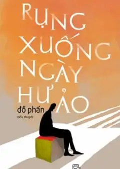 Ảnh Rụng Xuống Ngày Hư Ảo