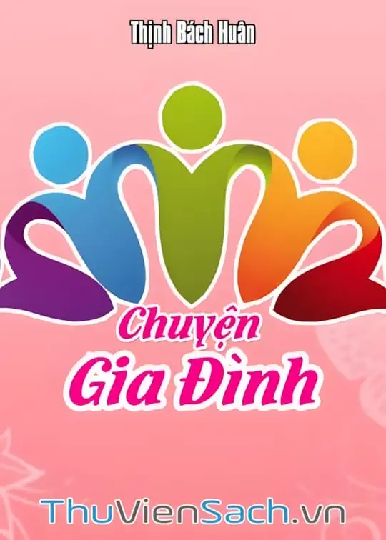 Ảnh bìa sách Chuyện Gia Đình